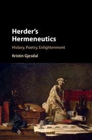 Herder's Hermeneutics - Gjesdal, Kristin