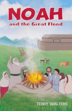 Noah and the Great Flood - Walters, Terry