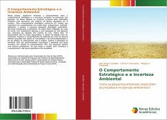 O Comportamento Estratégico e a Incerteza Ambiental - Gardelin, João Paulo;Rossetto, Carlos R.;Verdinelli, Miguel A.