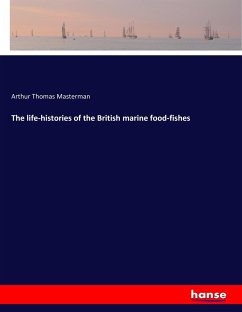 The life-histories of the British marine food-fishes