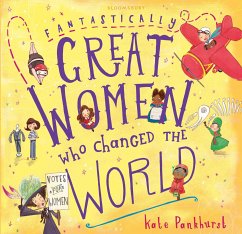Fantastically Great Women Who Changed The World - Pankhurst, Kate