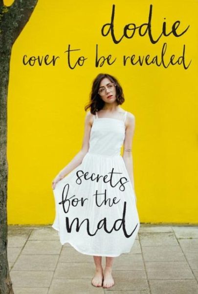 Secrets for the Mad Secrets for the Mad