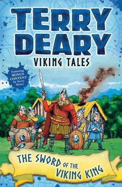 Viking Tales: The Sword of the Viking King - Deary, Terry