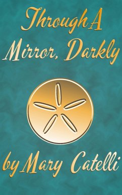 Cover Through A Mirror, Darkly (eBook, ePUB)