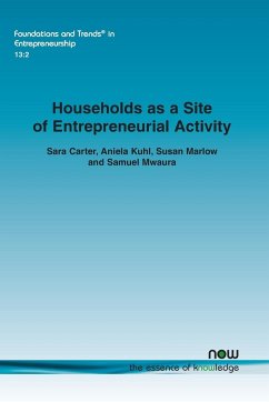 Households as a Site of Entrepreneurial Activity - Carter, Sara; Kuhl, Aniela; Marlow, Susan