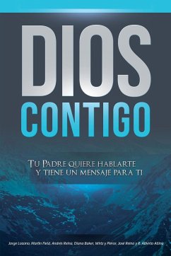 Dios Contigo - Lozano, Jorge; Reina, José; Baker, Diana