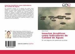 Insectos Acuáticos como Indicadores de Calidad de Aguas - Pascal, Edison