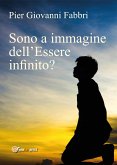 Sono a immagine dell'Essere infinito? (eBook, ePUB)