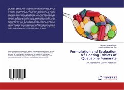 Formulation and Evaluation of Floating Tablets of Quetiapine Fumarate - Jayapal Reddy, Gangadi;Venkateshwar Rao, Jupally