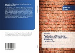 Application of Situational Crime Prevention to Female Trafficking - Akbas, Halil