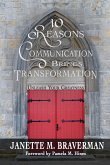 10 Reasons Communication Brings Transformation