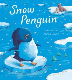 Snow Penguin - Mitton, Tony