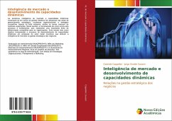 Inteligência de mercado e desenvolvimento de capacidades dinâmicas - Cappellari, Gabriela;Sausen, Jorge Oneide