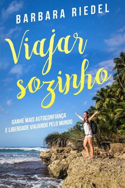 Viajar sozinho (eBook, ePUB)