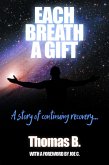 Each Breath a Gift (eBook, ePUB)