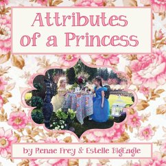 Attributes Of A Princess - Renae, Frey; Estelle, Bigeagle