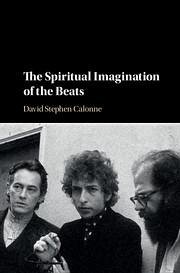 The Spiritual Imagination of the Beats - Calonne, David Stephen (Eastern Michigan University)