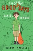 The Goodish Days of Daniel Donnob (eBook, ePUB)