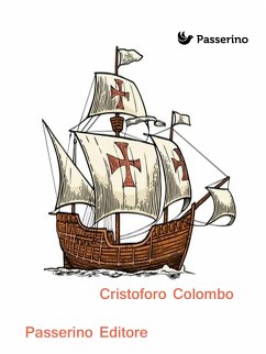 Cristoforo Colombo (eBook, ePUB) - Editore, Passerino
