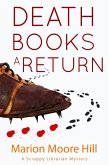 Death Books a Return (A Scrappy Librarian Mystery, #2) (eBook, ePUB)