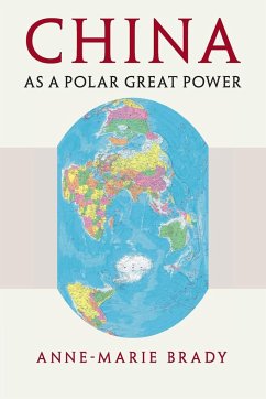 China as a Polar Great Power - Brady, Anne-Marie