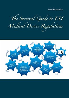 The Survival Guide to EU Medical Device Regulations - Pommelin, Petri