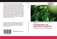 Fundamentos de agricultura orgánica - Salazar Sosa, Enrique;Orona Castillo, Ignacio;Hermosillo S, Luis Javier