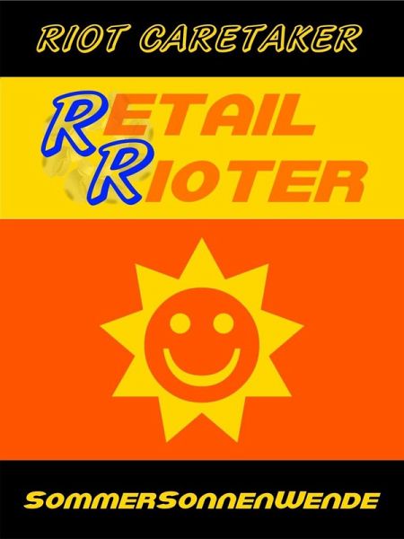 Retail Rioter vs. Captain S (eBook, ePUB) Retail Rioter vs. Captain S (eBook, ePUB)