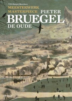 Masterpiece: Pieter Bruegel the Elder - Borchert, Till-Holger