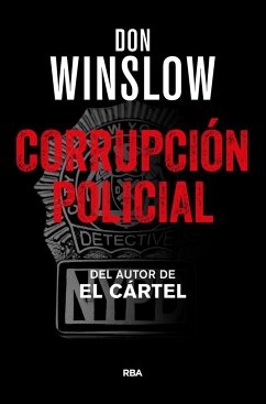 Corrupcion Policial - Winslow, Don