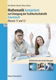 Mathematik kompetent zur Erlangung der Fachhochschulreife - Arbeitsheft - Niedersachsen