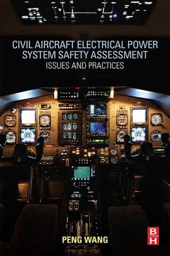 Civil Aircraft Electrical Power System Safety Assessment (eBook, ePUB) - Wang, Peng