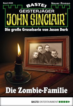 Die Zombie-Familie / John Sinclair Bd.2036 (eBook, ePUB) - Dark, Jason