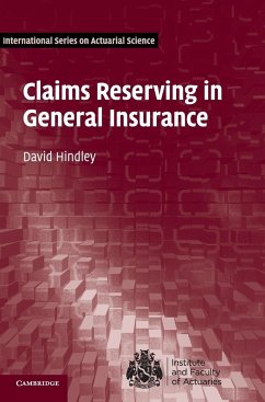 Claims Reserving in General Insurance - Hindley, David