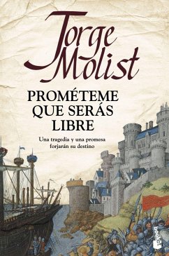 Prométeme que serás libre : una tragedia y una promesa forjarán su destino - Molist, Jorge