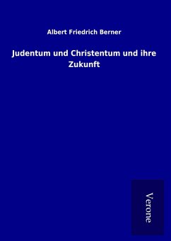 Judentum und Christentum und ihre Zukunft