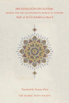 Ibn Khaldun on Sufism - Khaldun, Ibn