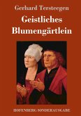 Geistliches Blumengärtlein Geistliches Blumengärtlein