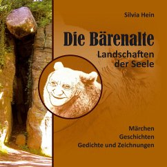 Die Bärenalte - Hein, Silvia