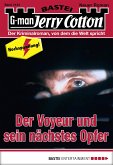 Der Voyeur und sein nächstes Opfer / Jerry Cotton Bd.3134 (eBook, ePUB)