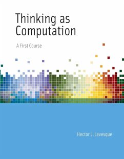 Thinking as Computation - Levesque, Hector J.