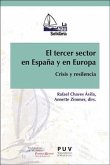 El tercer sector en España y en Europa : crisis y resilencia El tercer sector en España y en Europa : crisis y resilencia
