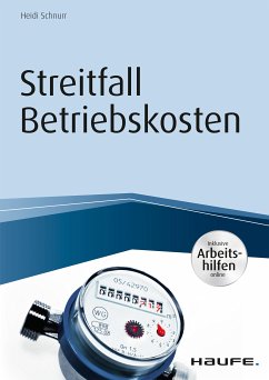 Streitfall Betriebskosten - inkl. Arbeitshilfen online (eBook, ePUB) - Schnurr, Heidi