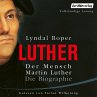 Der Mensch Martin Luther: Die... - Bild 1