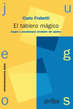 El tablero mágico (eBook, PDF) - Frabetti, Carlo