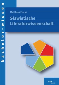 Slawistische Literaturwissenschaft (eBook, PDF) - Freise, Matthias