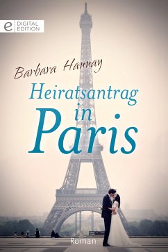 Heiratsantrag in Paris (eBook, ePUB) - Hannay, Barbara