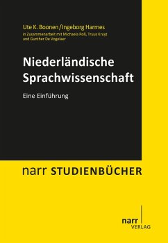 Niederländische Sprachwissenschaft (eBook, PDF) - Boonen, Ute K.; Harmes, Ingeborg; Poß, Michaela; Kruyt, Truus; De Vogelaer, Gunther