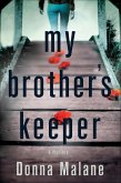 My Brother's Keeper (eBook, ePUB) My Brother's Keeper (eBook, ePUB)