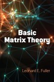 Basic Matrix Theory (eBook, ePUB) Basic Matrix Theory (eBook, ePUB)